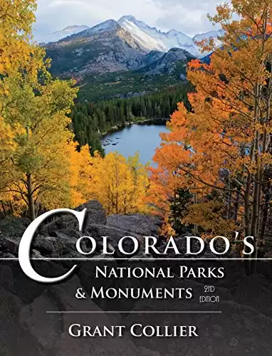 Colorado's National Parks & Monuments